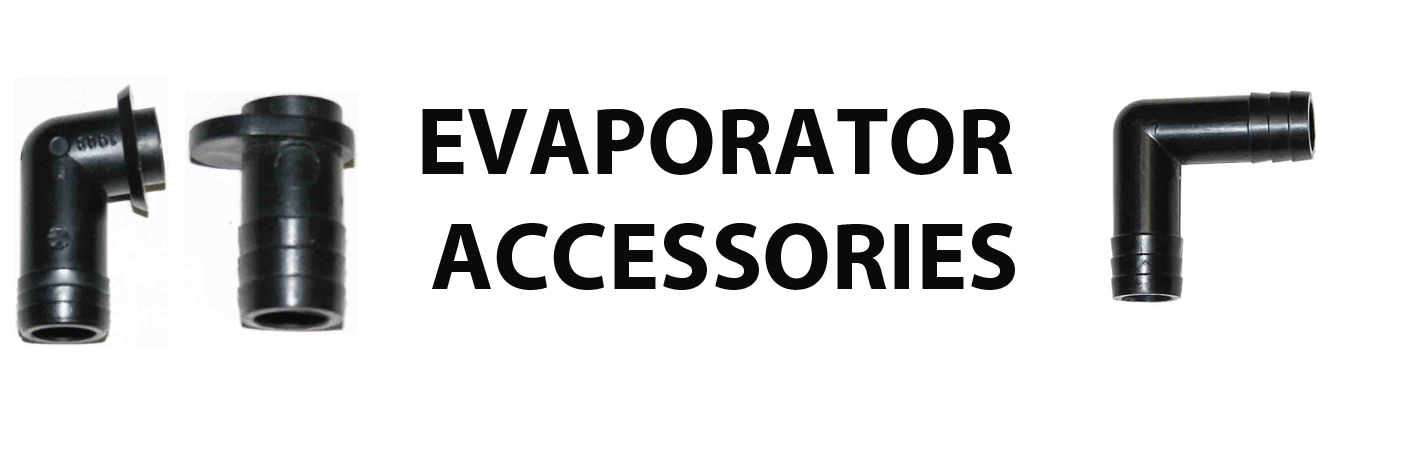 Evaporator Accessories