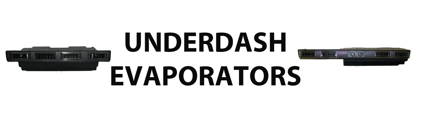 Underdash Evaporators