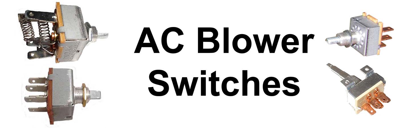 AC Blower Switches